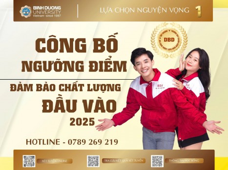 Trường Đại học Bình Dương công bố ngưỡng đảm bảo chất lượng đầu vào (điểm sàn xét tuyển) đại học chính quy năm 2025